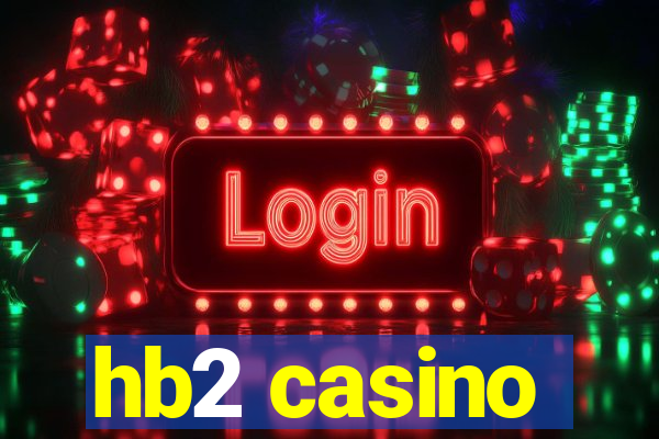 hb2 casino